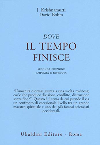 Stock image for Dove il tempo finisce for sale by libreriauniversitaria.it