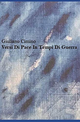 Beispielbild fr Versi Di Pace In Tempi Di Guerra (Italian Edition) zum Verkauf von Lucky's Textbooks