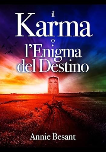 Beispielbild fr Il Karma o l'Enigma del Destino (Italian Edition) zum Verkauf von SecondSale