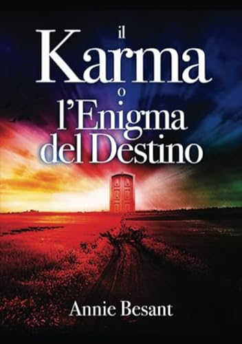 Stock image for Il Karma o l'Enigma del Destino (Italian Edition) for sale by SecondSale