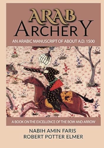 Stock image for Arab Archery for sale by Books Unplugged