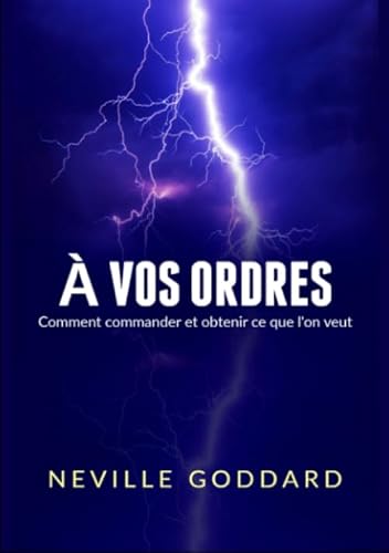 Stock image for  vos ordres: Comment commander et obtenir ce que l'on veut (French Edition) for sale by Books Unplugged