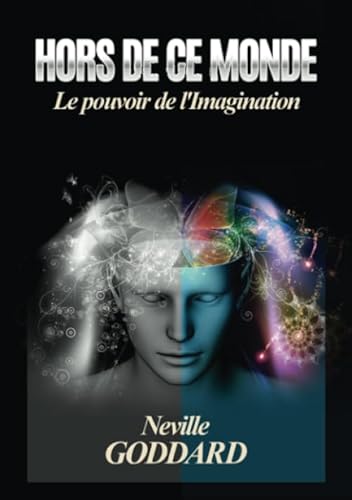 Stock image for Hors De Ce Monde: Le pouvoir de l'imagination for sale by Revaluation Books