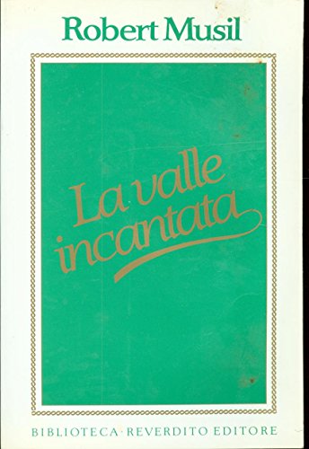 Beispielbild fr La valle incantata. zum Verkauf von Antiquariaat Schot