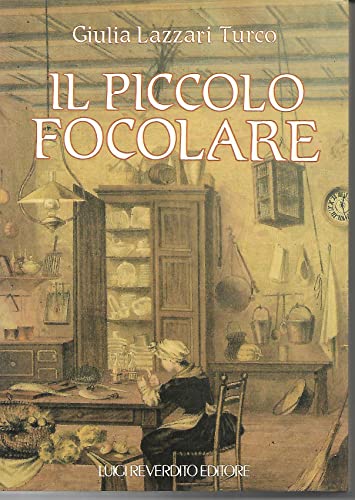 Beispielbild fr Il piccolo focolare zum Verkauf von medimops
