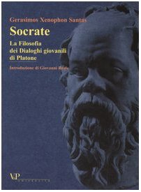 Imagen de archivo de Socrate. La Filosofia dei Dialoghi giovanili di Platone a la venta por FolignoLibri