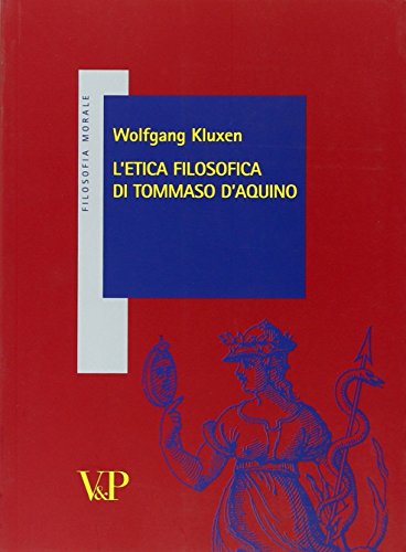 Stock image for L'etica filosofica di Tommaso d'Aquino for sale by libreriauniversitaria.it