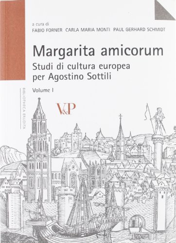 9788834310595: Margarita amicorum. Studi di cultura europea per Agostino Sottili