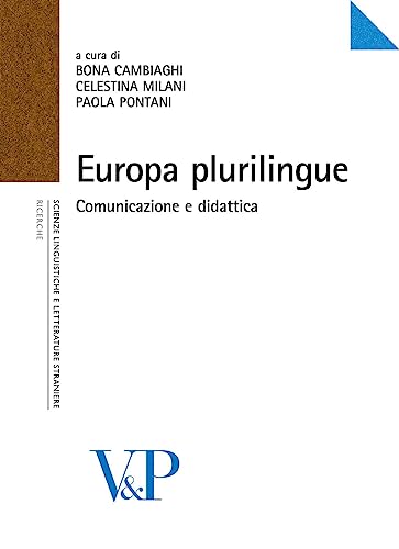 Stock image for Europa plurilingue. Comunicazione e didattica (Scienze linguistiche e letterature straniere) for sale by libreriauniversitaria.it