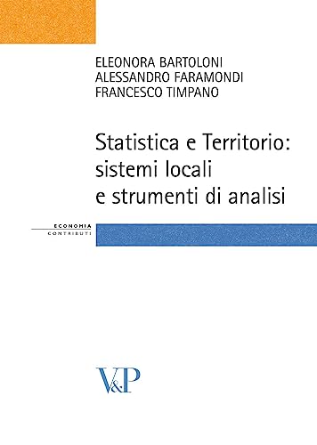 Beispielbild fr Statistica e territorio. Sistemi locali e strumenti di analisi (Italian) zum Verkauf von Brook Bookstore On Demand