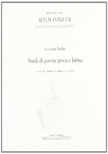 Beispielbild fr Studi di poesia greca e latina. A cura di L. Belloni, G. Milanese, A. Porro. zum Verkauf von Scrinium Classical Antiquity