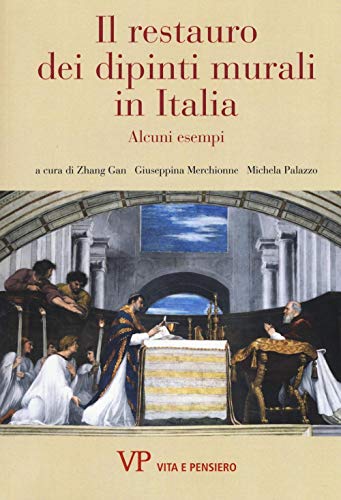 Beispielbild fr IL RESTAURO DEI DIPINTI MURALI IN ITALIA. ALCUNI ESEMPI zum Verkauf von Prtico [Portico]