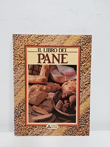 Stock image for Il libro del Pane for sale by The Yard Sale Store