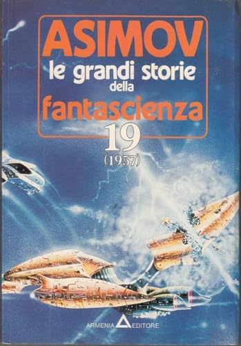 Stock image for Le grandi storie della fantascienza: 19 for sale by medimops