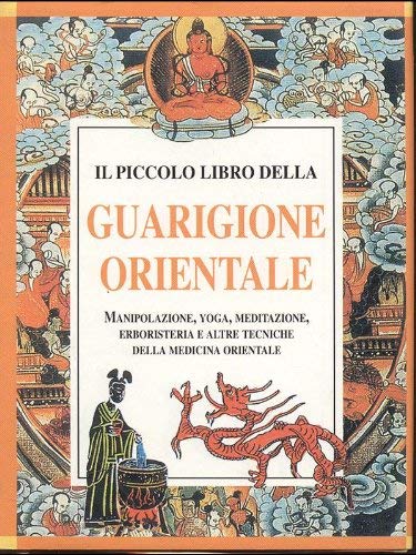 Beispielbild fr Piccolo libro della guarigione orientale zum Verkauf von medimops
