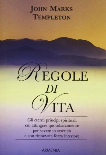 Regole di vita (9788834411773) by Templeton, John