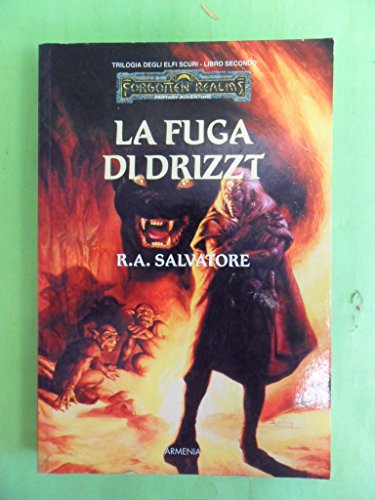 Stock image for La fuga di Drizzt. Trilogia degli elfi scuri. Forgotten Realms for sale by medimops