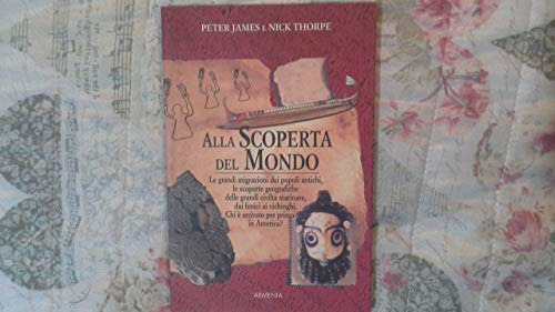 Stock image for Alla scoperta del mondo James, Peter and Thorpe, Nick for sale by libreriauniversitaria.it