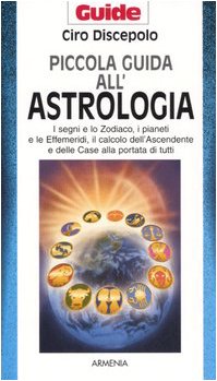 9788834417812: Piccola guida all'astrologia