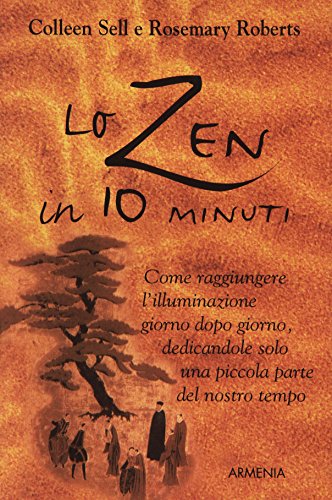 Beispielbild fr Lo zen in 10 minuti (Lo scrigno) zum Verkauf von medimops