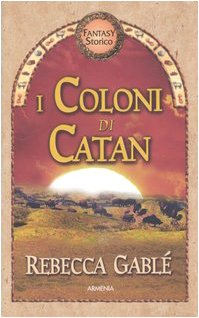 9788834418154: I coloni di Catan