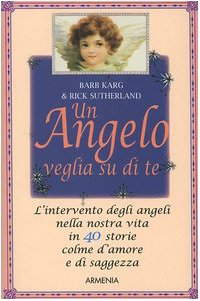 9788834418215: Un angelo veglia su di te (Lo scrigno)