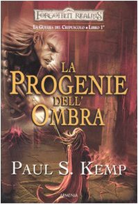 Beispielbild fr La progenie dell'ombra. Le guerre del crepuscolo. Forgotten Realms (Vol. 1) Kemp, Paul S. and Appino, I. zum Verkauf von Librisline
