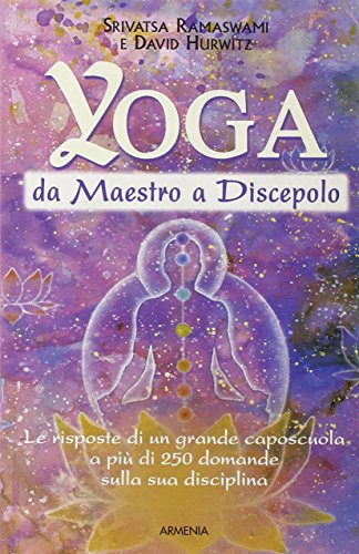 9788834424728: Yoga da maestro a discepolo