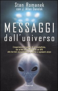 9788834426050: Messaggi dall'universo (Miti senza tempo)