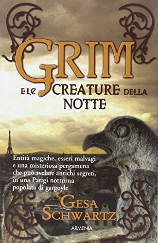 9788834426777: Grim e le creature della notte (Creature delle tenebre)