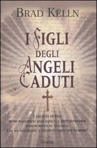 Stock image for I figli degli angeli caduti for sale by libreriauniversitaria.it
