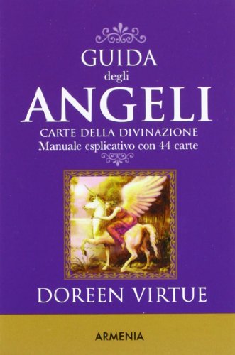 Guida degli angeli. Carte della divinazione. Manuale esplicativo con 44 carte (9788834428825) by Unknown Author