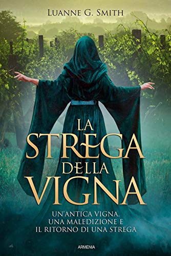 Stock image for La strega della vigna for sale by libreriauniversitaria.it