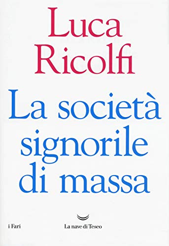 Stock image for La Societa Signorile Di Massa for sale by medimops