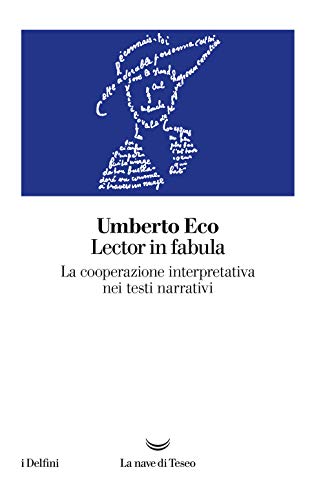 9788834602232: Lector in fabula. La cooperazione interpretativa nei testi narrativi