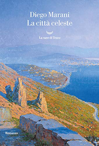 9788834605240: La citta celeste