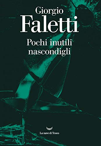 Stock image for Pochi inutili nascondigli (I) for sale by Brook Bookstore