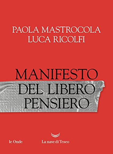 Beispielbild fr Manifesto del libero pensiero zum Verkauf von medimops