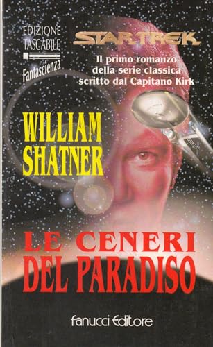 Beispielbild fr Star Trek: Le ceneri del paradiso. zum Verkauf von FIRENZELIBRI SRL