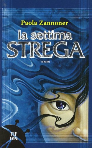 Stock image for La settima strega for sale by medimops