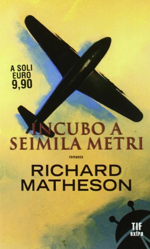 Incubo a seimila metri (9788834714331) by Matheson, Richard