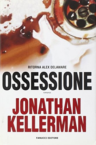 Ossessione (9788834714560) by Jonathan Kellerman