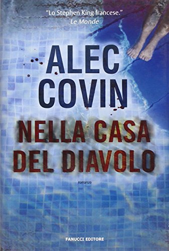 Stock image for Nella casa del diavolo Covin, Alec for sale by Librisline