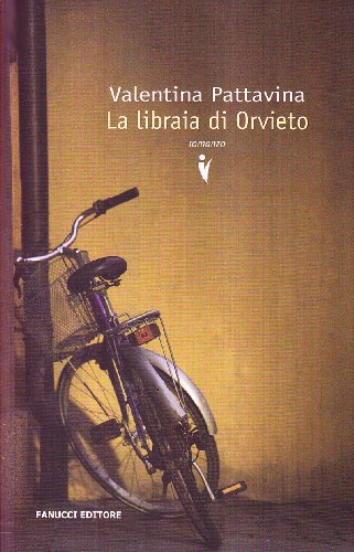 Beispielbild fr La libraia di Orvieto zum Verkauf von medimops