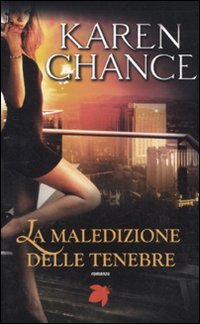 La maledizione delle tenebre (9788834717783) by Chance, Karen