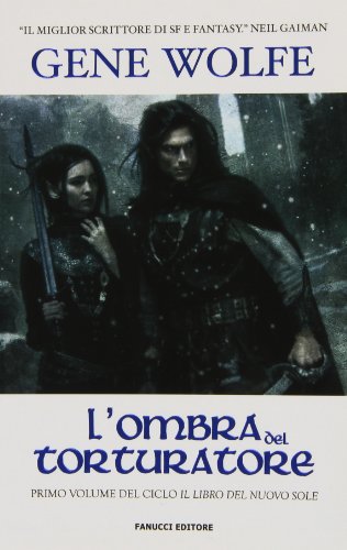 Imagen de archivo de L'ombra del torturatore. Il Libro del Nuovo Sole a la venta por medimops