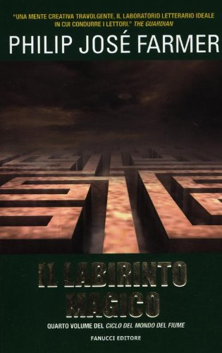 Beispielbild fr Il labirinto magico zum Verkauf von libreriauniversitaria.it