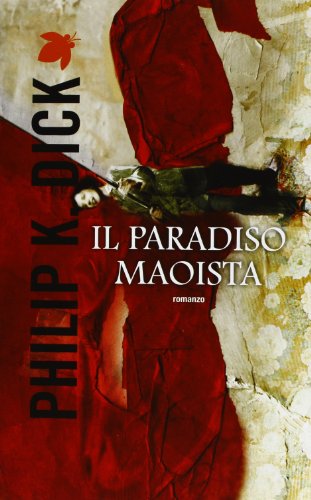 9788834723388: Il paradiso maoista