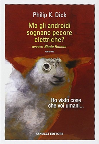 9788834723777: Ma gli androidi sognano pecore elettriche? Con gadget