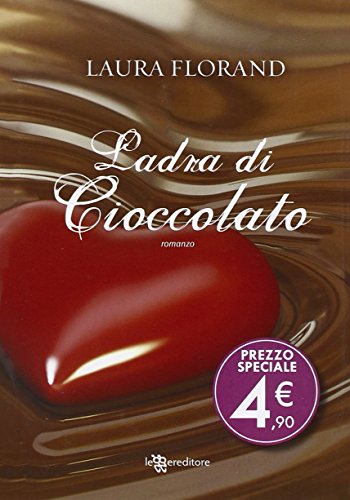 9788834726662: Ladra di cioccolato (Economica tascabile)